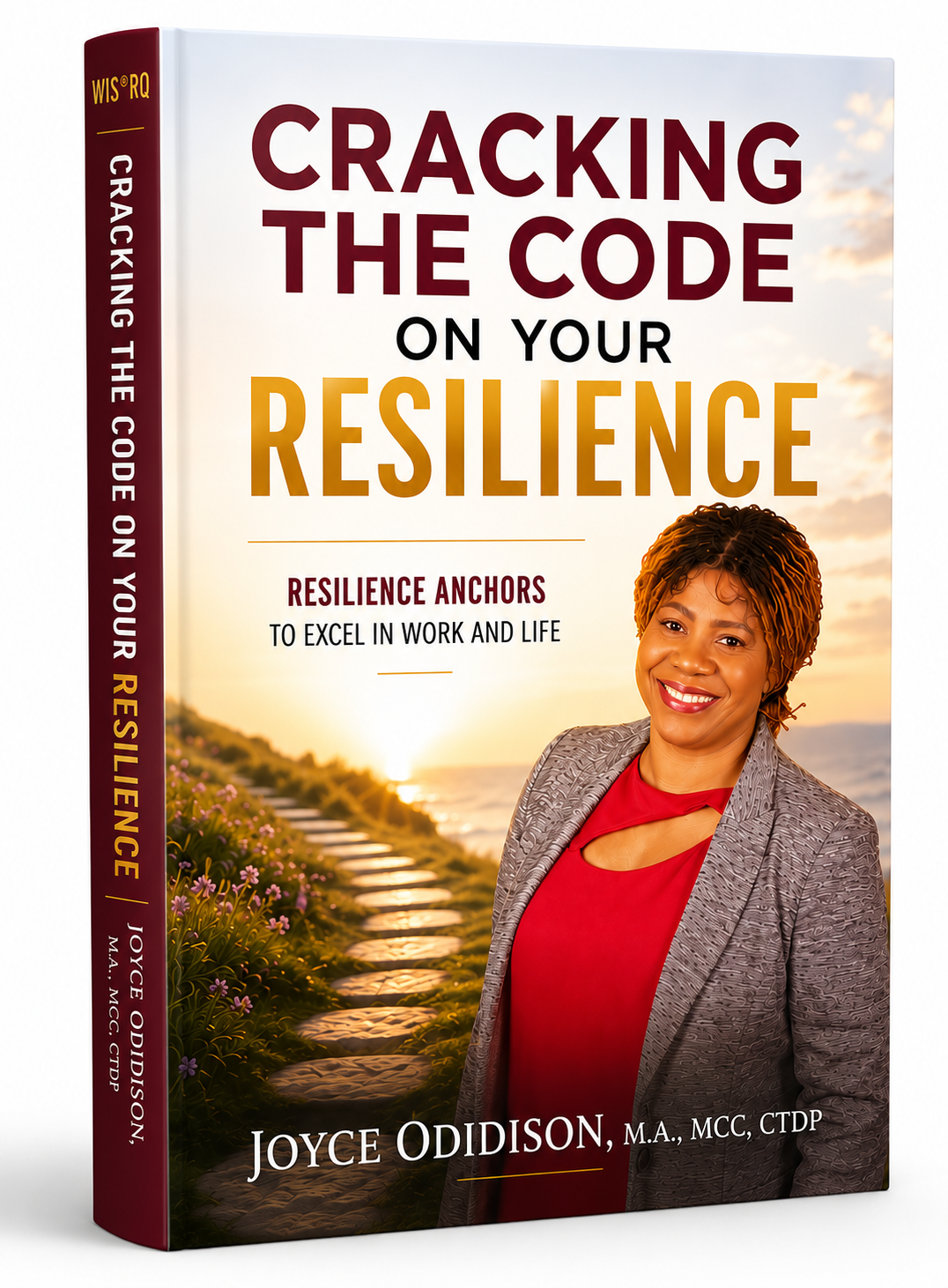Cracking the Code on Your Resilience by Joyce Odidison